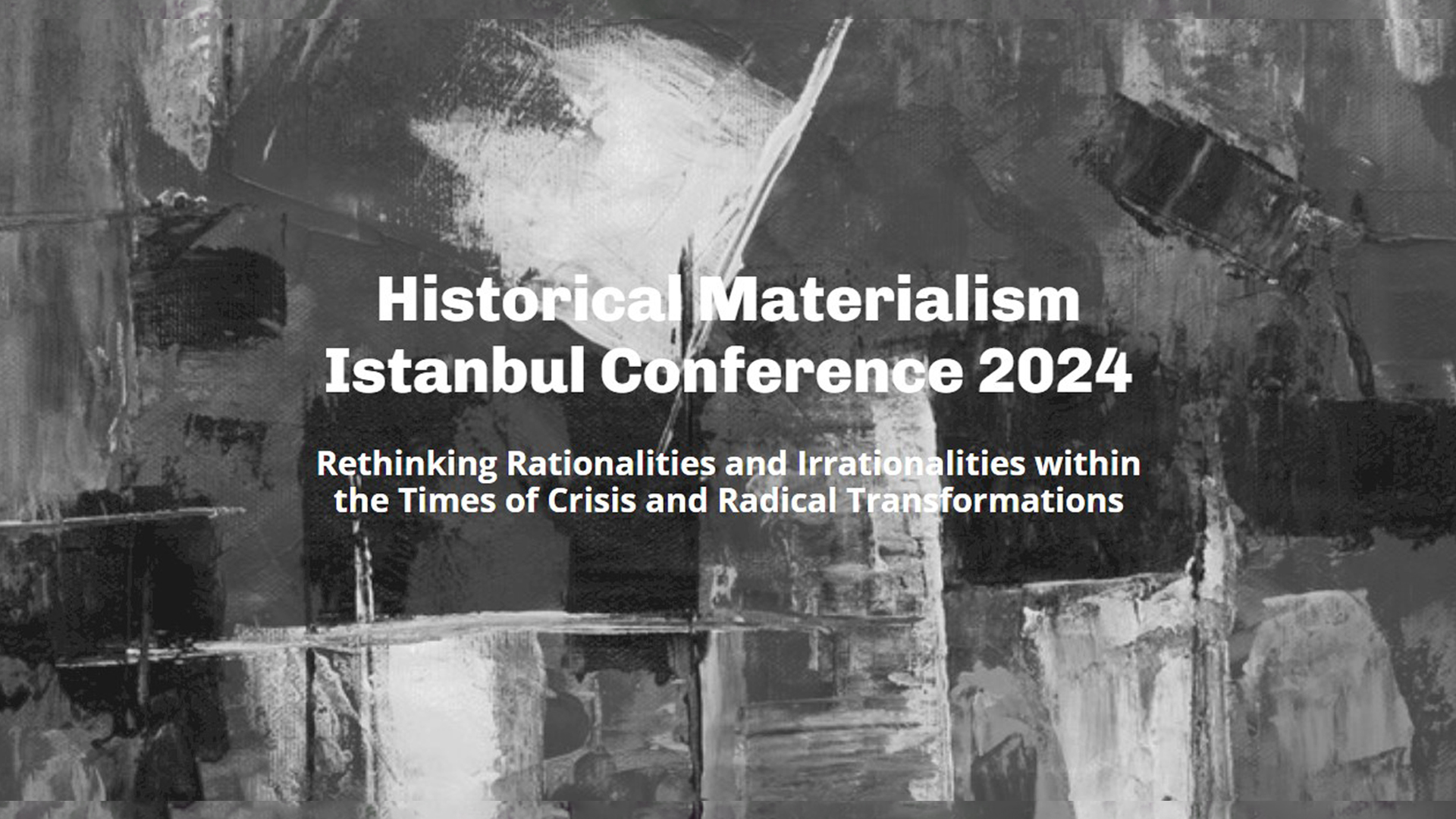 HISTORICAL MATERIALISM ISTANBUL 2024