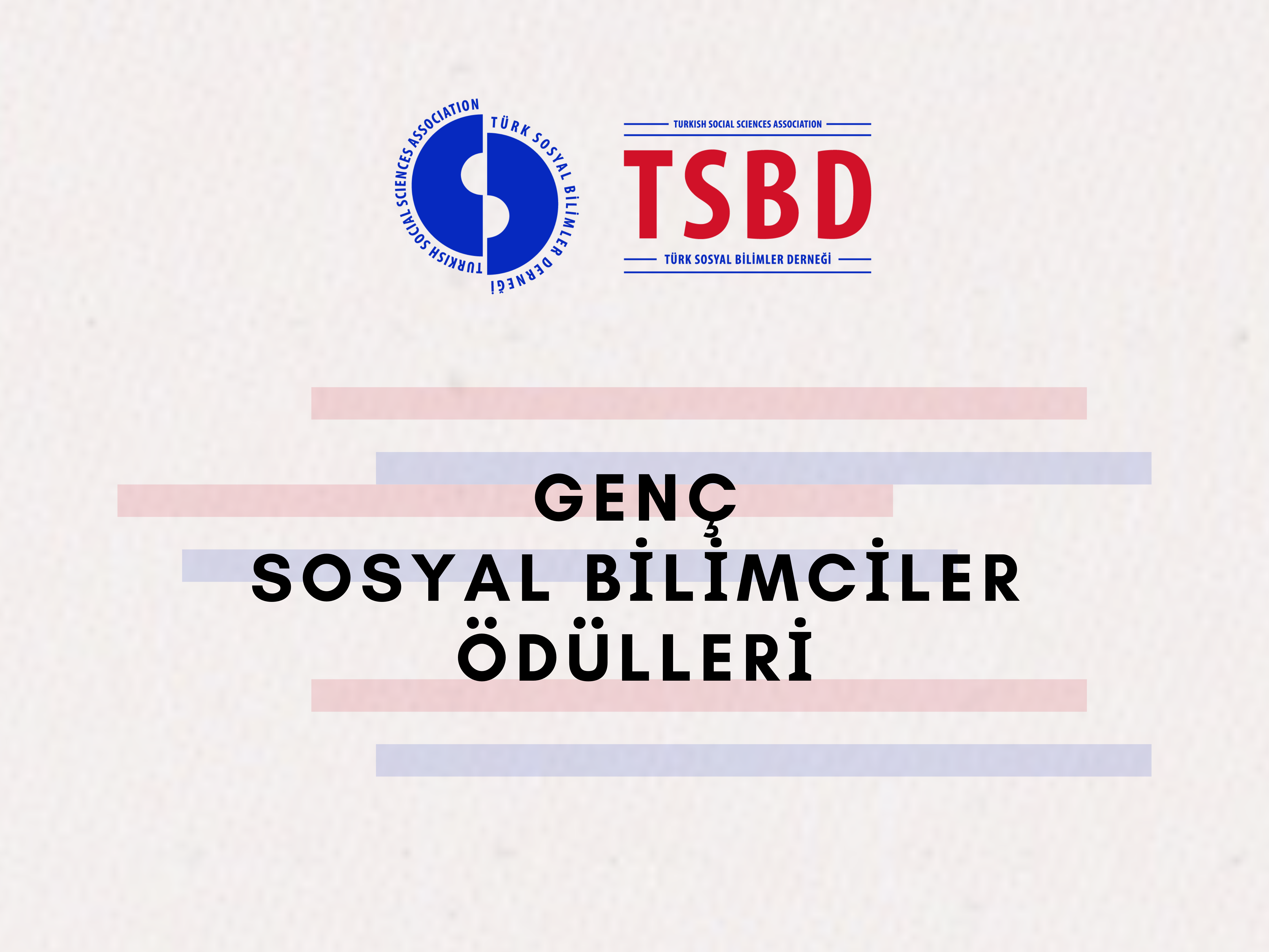 GENÇ SOSYAL BİLİMCİLER ÖDÜLLERİ ÇAĞRISI – 2025